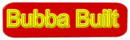 Bubba-Bilt